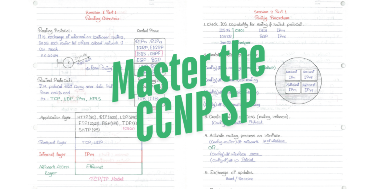 Master the CCNP Service Provider Certification with Handwritten Notes (Free PDF Guide) - Connect 4 Techs CCNP SP in Handwriting PDF